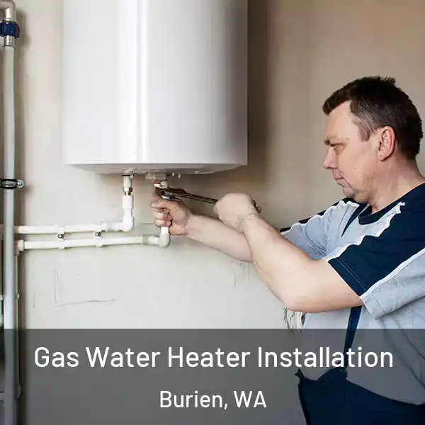  Gas Water Heater Installation Burien, WA