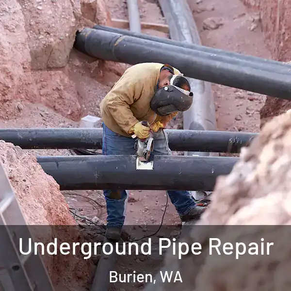  Underground Pipe Repair Burien, WA