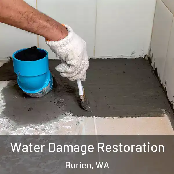  Water Damage Restoration Burien, WA