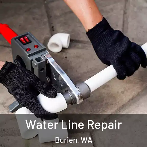  Water Line Repair Burien, WA